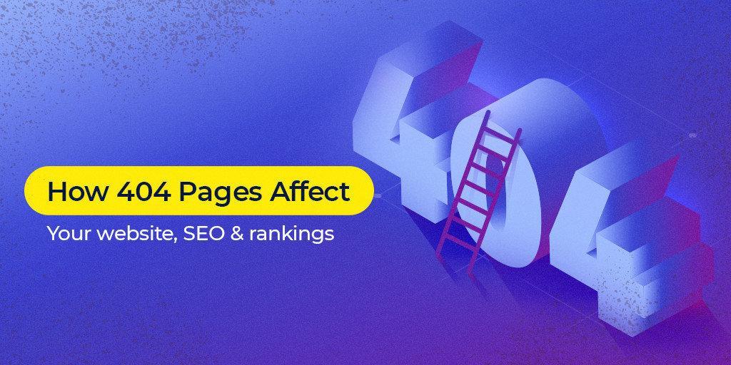 404 Errors and Missing Pages on Site for SEO